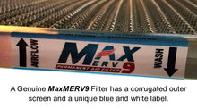 Load image into Gallery viewer, MaxMERV9 - The High Arrestance Washable, Permanent, Electrostatic A/C Furnace Filter